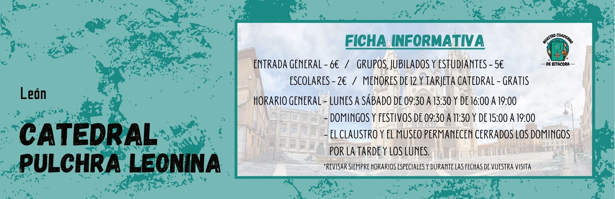 Ficha Informativa de la catedral con pecios y horarios Leon