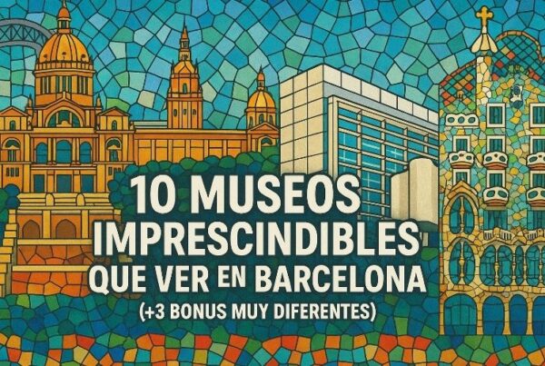 Museos imprescindibles en Barcelona