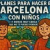 Planes con niños en Barcelona