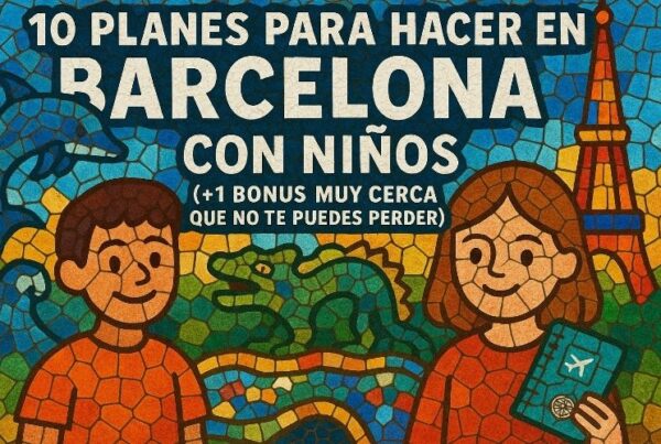 Planes con niños en Barcelona