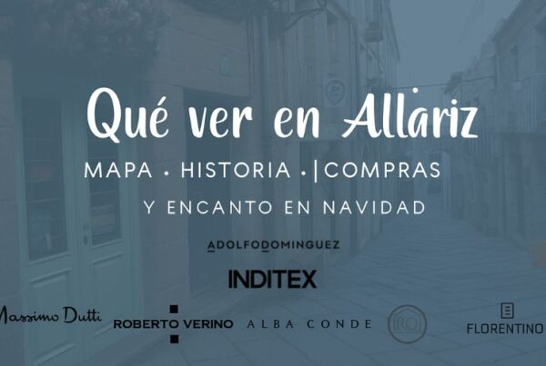 que ver en allariz