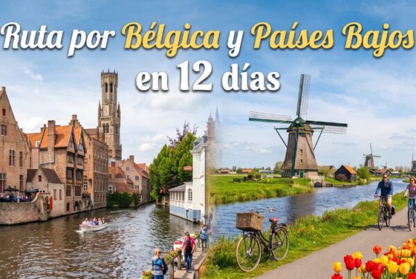 Ruta por Bélgica y Paises Bajos