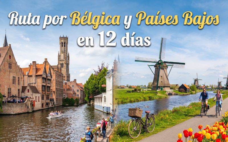 Ruta por Bélgica y Paises Bajos