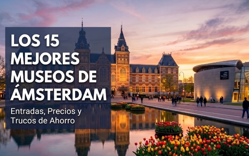 Museos que visitar en Ámsterdam